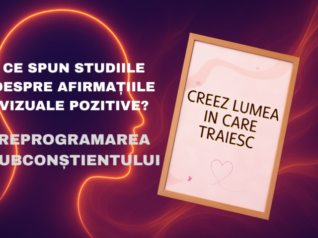 Afirmațiile vizuale pozitive. Ce spun studiile?
