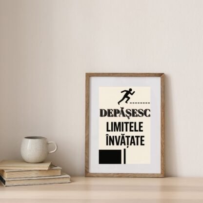 Tablou decorativ cu mesaj motivațional despre depășirea limitelor, stil minimalist cu ramă închisă
