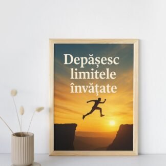 Tablou motivațional pentru birou cu afirmații pozitive zilnice „Depășesc limitele învățate”