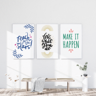 Set 3 tablouri motivaționale cu mesaje pozitive – Reach for the stars, Love what you do, Make it happen