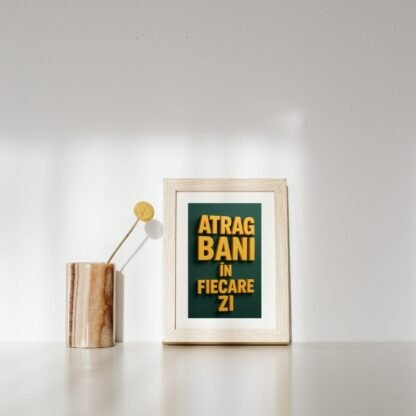Afiș de vizualizare zilnică – „Atrag bani în fiecare zi” în decor minimalist