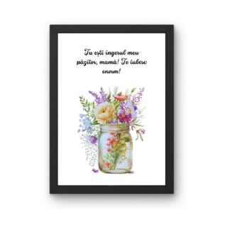 Tablou te iubesc mama cu mesaj despre mama inger pazitor si ilustratie cu borcan floral colorat
