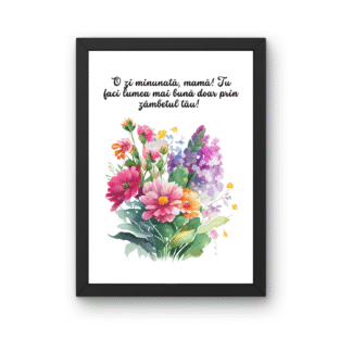 Tablou cu urare de la multi ani pentru mama si buchet floral colorat, mesaj pozitiv si luminos pentru aniversare sau 8 Martie